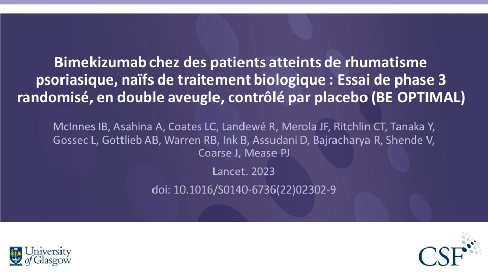 Publication thumbnail: Bimekizumab chez des patients atteints de rhumatisme psoriasique, naïfs de traitement biologique : Essai de phase 3 randomisé, en double aveugle, contrôlé par placebo (BE OPTIMAL)