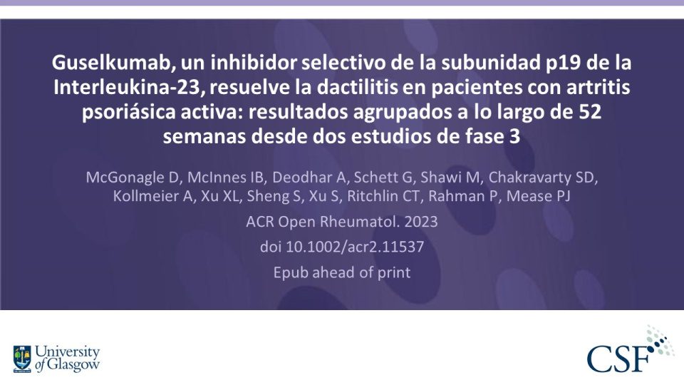 Publication thumbnail: Guselkumab, un inhibidor selectivo de la subunidad p19 de la Interleukina-23, resuelve la dactilitis en pacientes con artritis psoriásica activa: resultados agrupados a lo largo de 52 semanas desde dos estudios de fase 3
