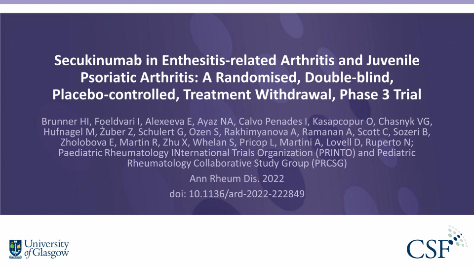 Publication thumbnail: Secukinumab in Enthesitis-related Arthritis and Juvenile Psoriatic Arthritis: A Randomised, Double-blind, Placebo-controlled, Treatment Withdrawal, Phase 3 Trial