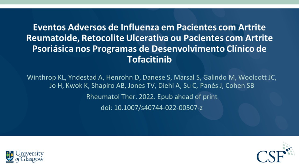 Publication thumbnail: Eventos Adversos de Influenza em Pacientes com Artrite Reumatoide, Retocolite Ulcerativa ou Pacientes com Artrite Psoriásica nos Programas de Desenvolvimento Clínico de Tofacitinib